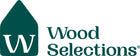 Wood Selections